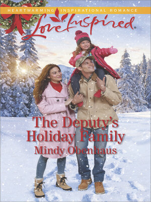 cover image of The Deputy's Holiday Family